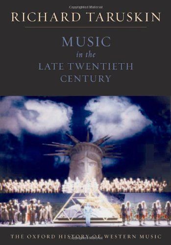 Music In The Late Twentieth Century
