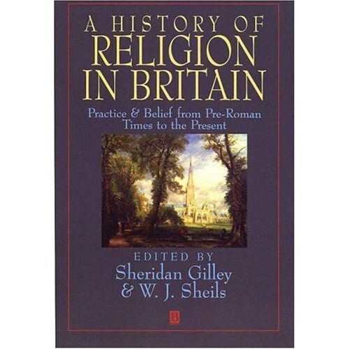A Short History Of Religion In Britain
