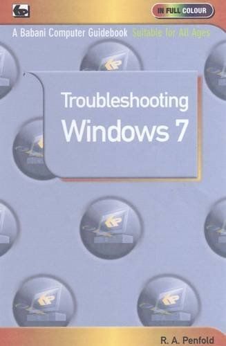 Penfold, R: Troubleshooting Windows 7