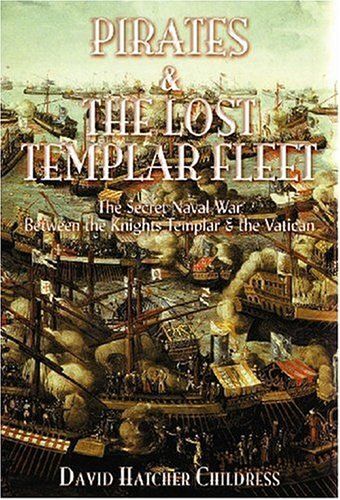 Pirates And The Lost Templar Fleet