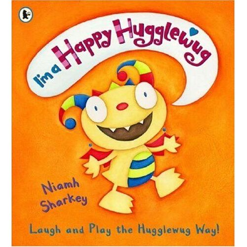 I'm A Happy Hugglewug