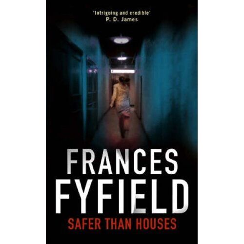 Safer Than Houses
