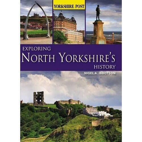 Exploring North Yorkshire's History