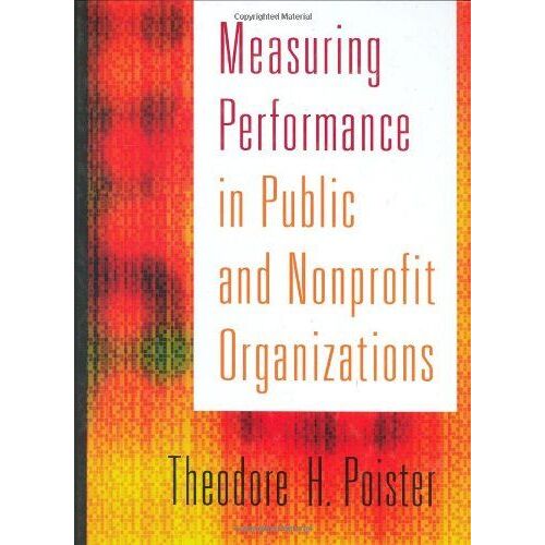 Measuring Performance In Public And Nonprofit Organizations