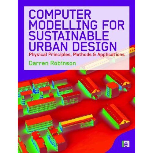 Computer Modelling For Sustainable Urban Design