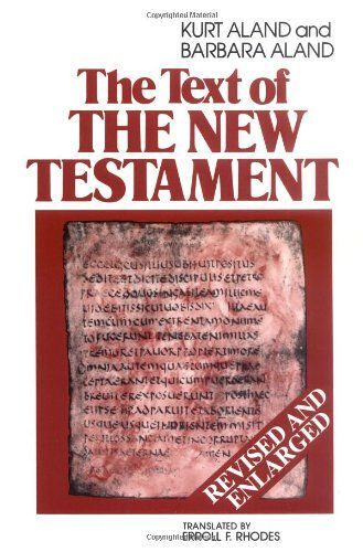 The Text Of The New Testament
