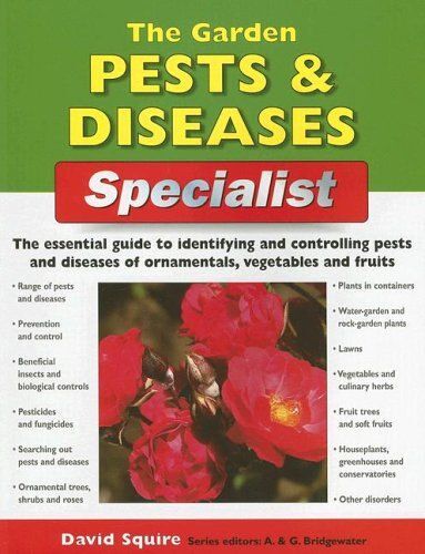 The Garden Pests And Diseases Specialist