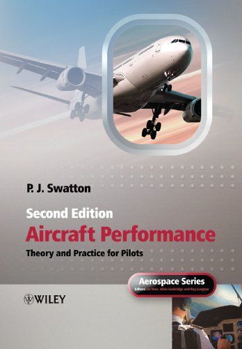 Aircraft Performance Theory And Practice For Pilots