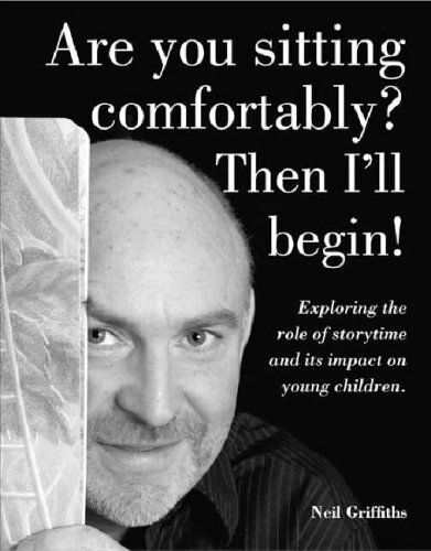 Are You Sitting Comfortably? Then I'll Begin!: Exploring The Role Of Storytime And Its Impact On Young Children