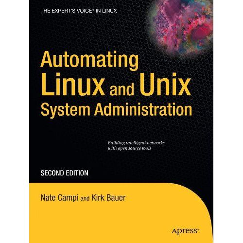 Automating Linux And Unix System Administration
