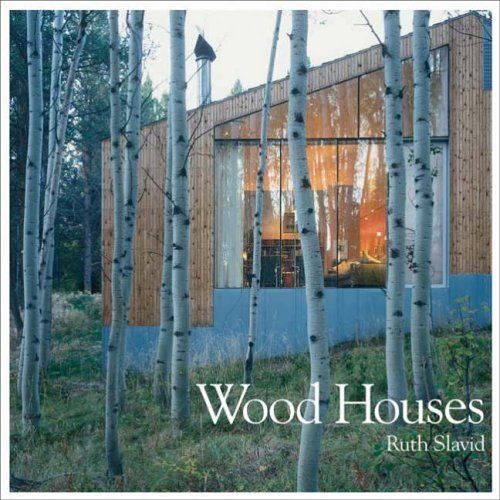 Wood Houses