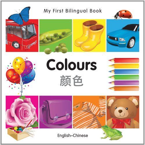 My First Bilingual Book - Colours - English-Chinese