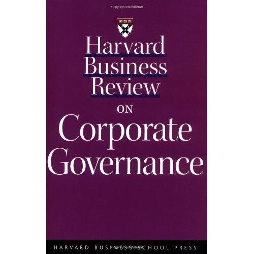 Harvard Business Review" On Corporate Governance