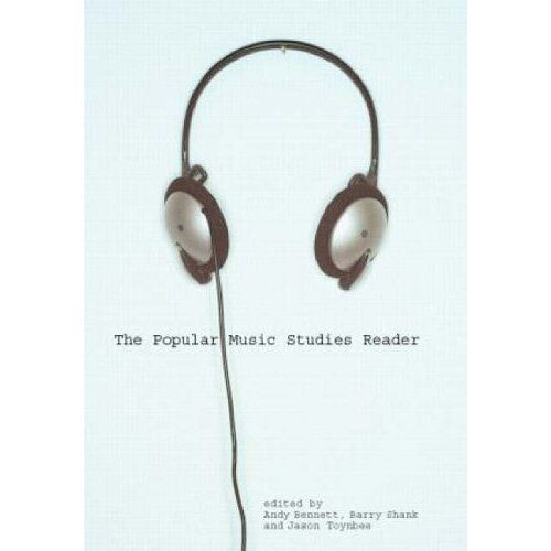 The Popular Music Studies Reader