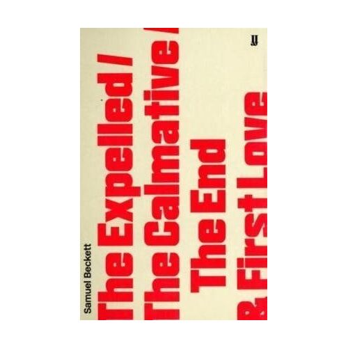 The Expelled/The Calmative/The End With First Love