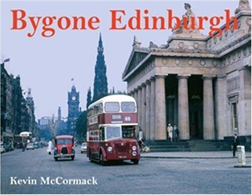 Bygone Edinburgh