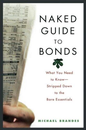 Naked Guide To Bonds