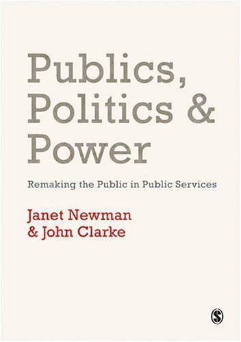 Publics, Politics And Power