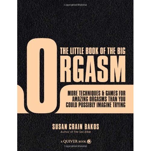 The Little Book Of The Big Orgasm