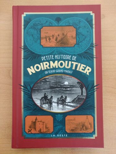 Petite Histoire De Noirmoutier