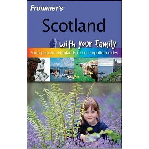 Scotland With Your Family