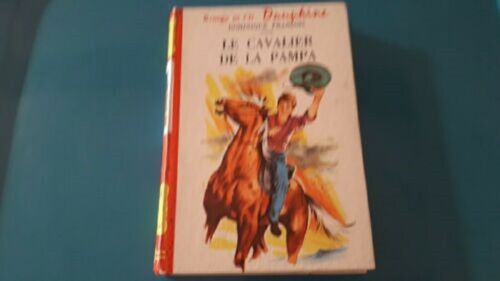 Dominique Francois" Le Cavalier De La Pampa"1965