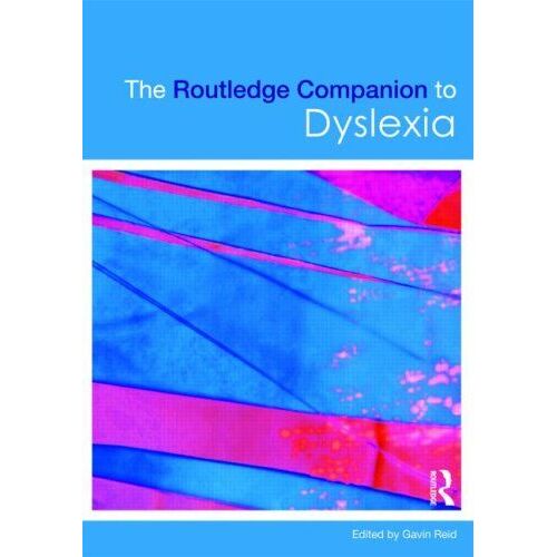 The Routledge Companion To Dyslexia
