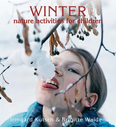 Winter Nature Activities For Children