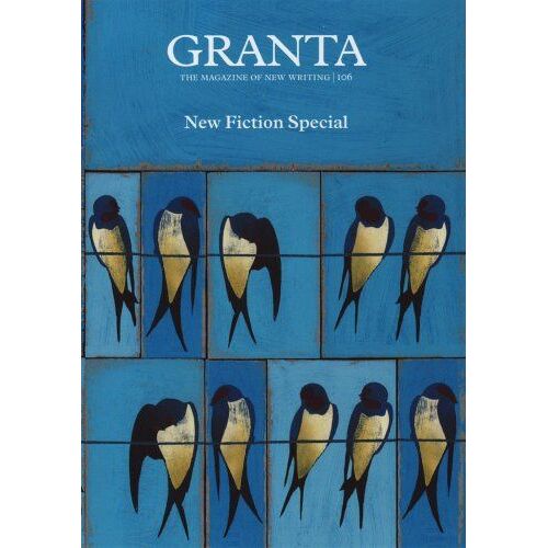 Granta 106: Fiction Special