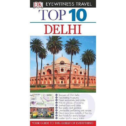 Eyewitness Top 10 Travel Guide Delhi