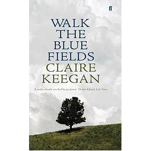 Walk The Blue Fields