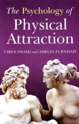 The Psychology Of Physical Attraction