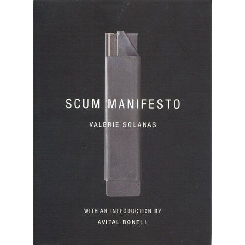 Scum Manifesto
