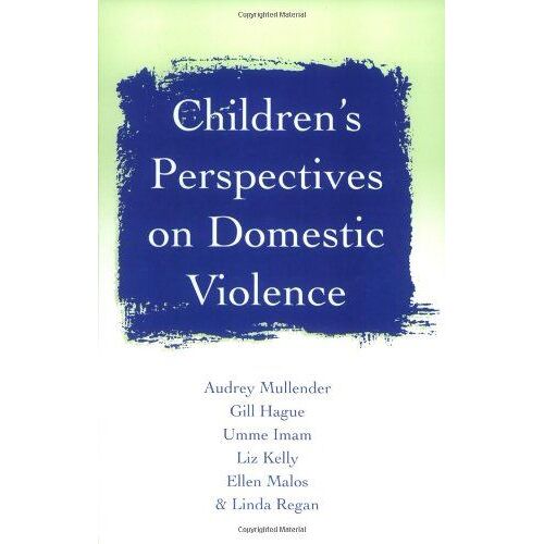 Children's Perspectives On Domestic Violence