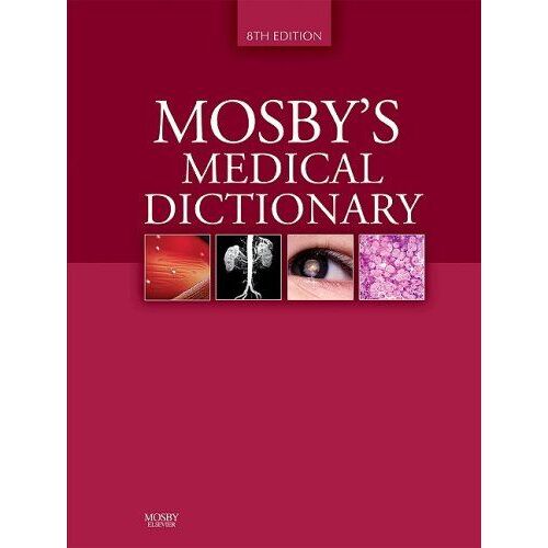 Mosby's Medical Dictionary