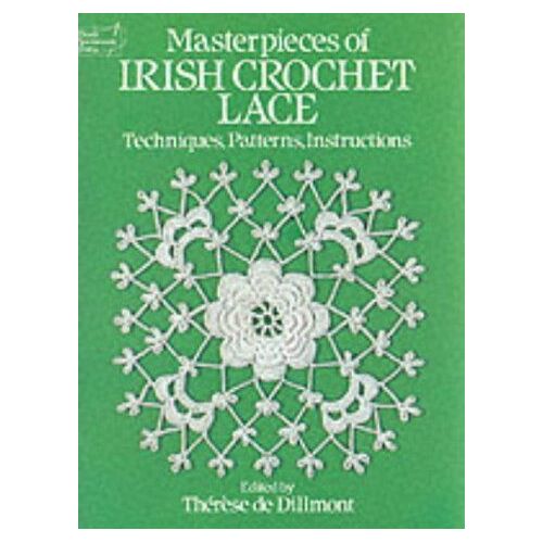 Masterpieces Of Irish Crochet Lace