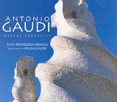 Antonio Gaudí: Master Architect