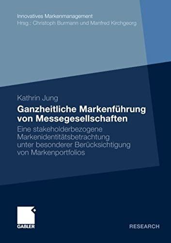 Ganzheitliche Markenführung Von Messegesellschaften