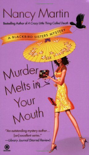 Murder Melts In Your Mouth