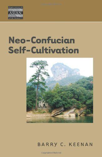 Neo-Confucian Self-Cultivation