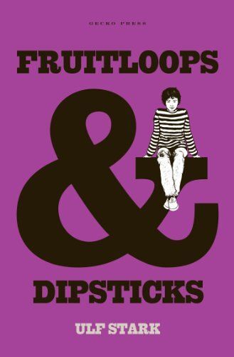 Fruitloops And Dipsticks