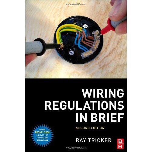 Wiring Regulations In Brief