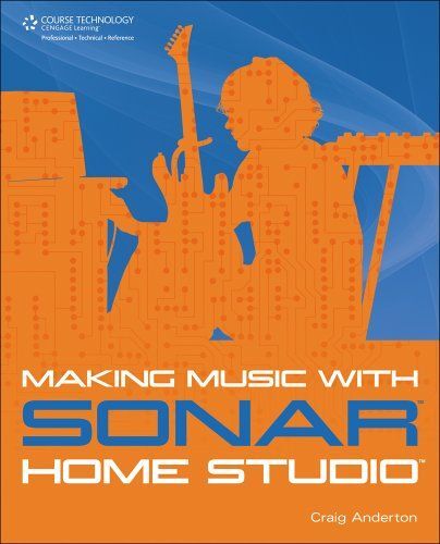 Making Music With Sonar Home Studio