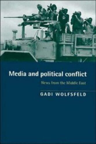 Media And Political Conflict