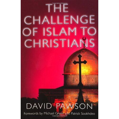 The Challenge Of Islam To Christians