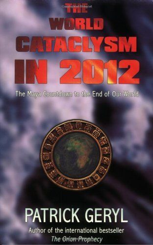 World Cataclysm In 2012