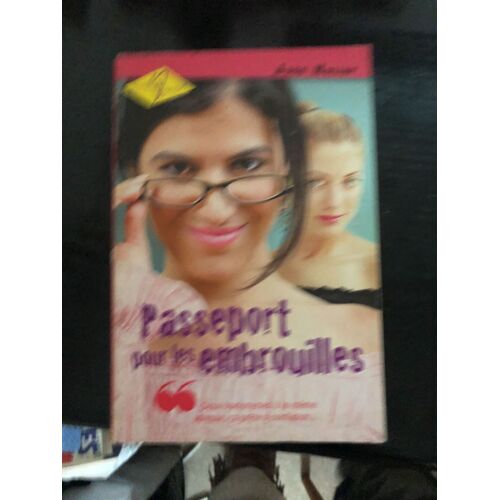 Passeport Pour Les Embrouilles