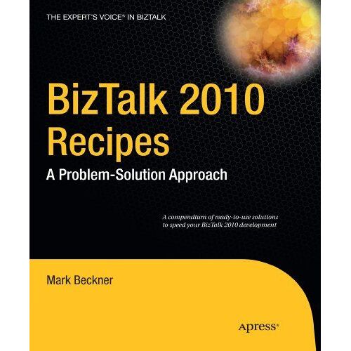 Biztalk 2010 Recipes