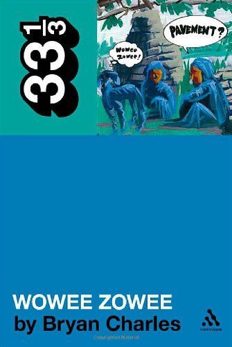 Wowee Zowee