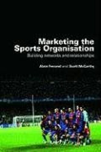 Marketing The Sports Organisation
